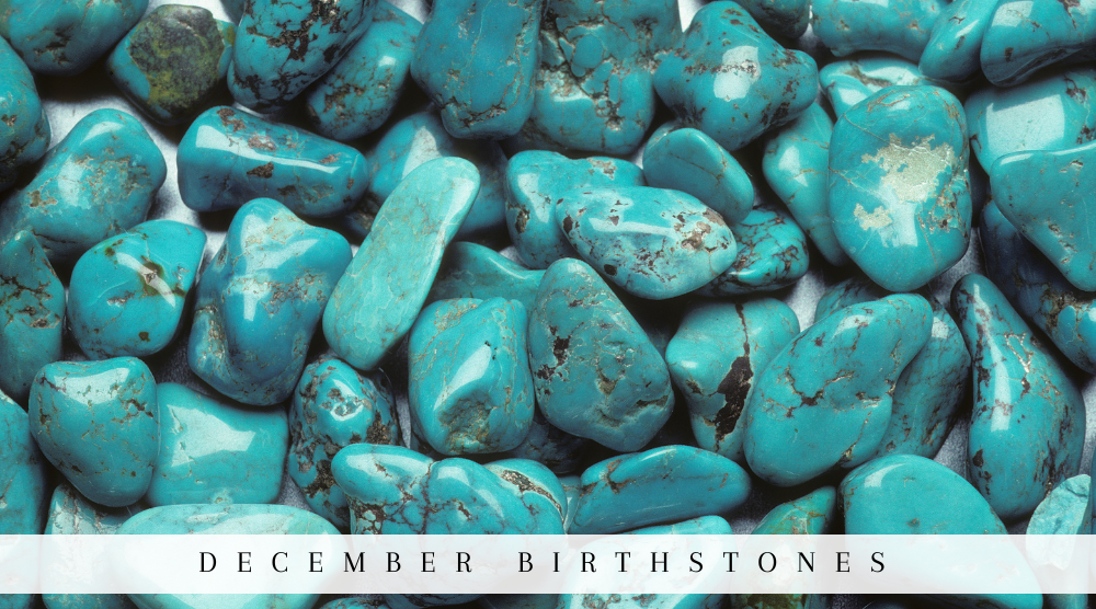 Celebrate December with Turquoise, Tanzanite, and Zircon